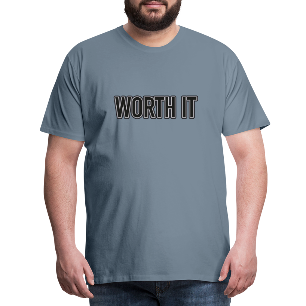 Worth it - Männer T-Shirt - Blaugrau