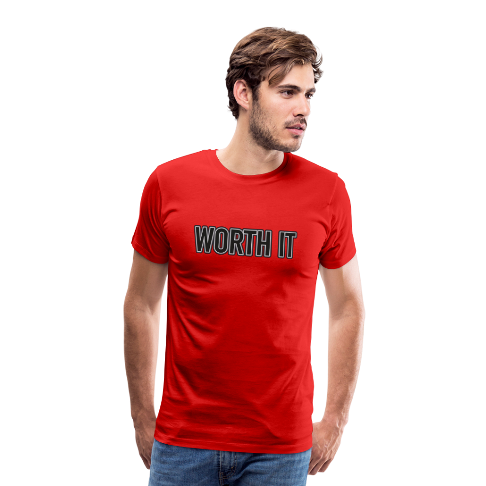 Worth it - Männer T-Shirt - Rot