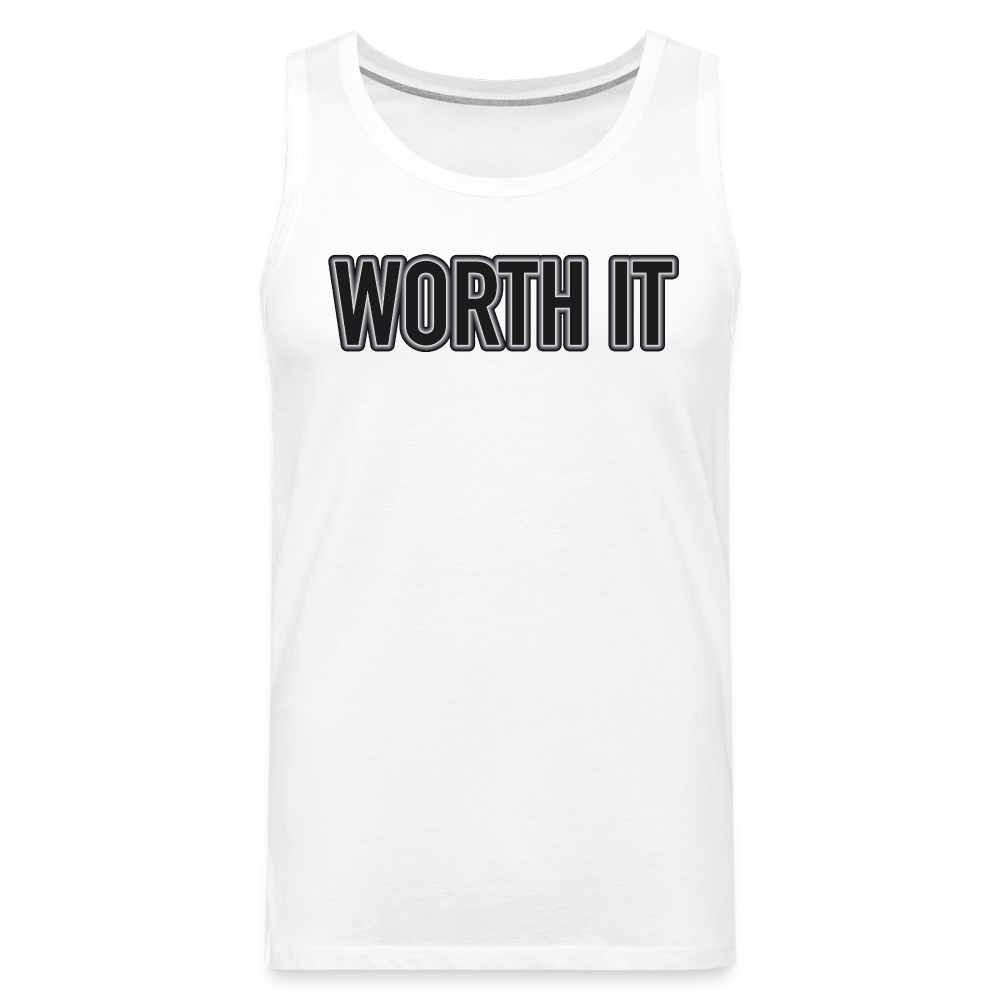 Worth it - Männer Tank Top - weiß