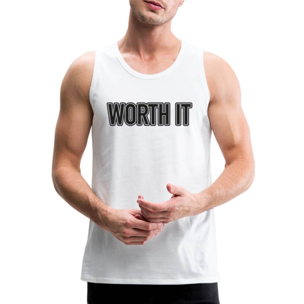 Worth it - Männer Tank Top - weiß