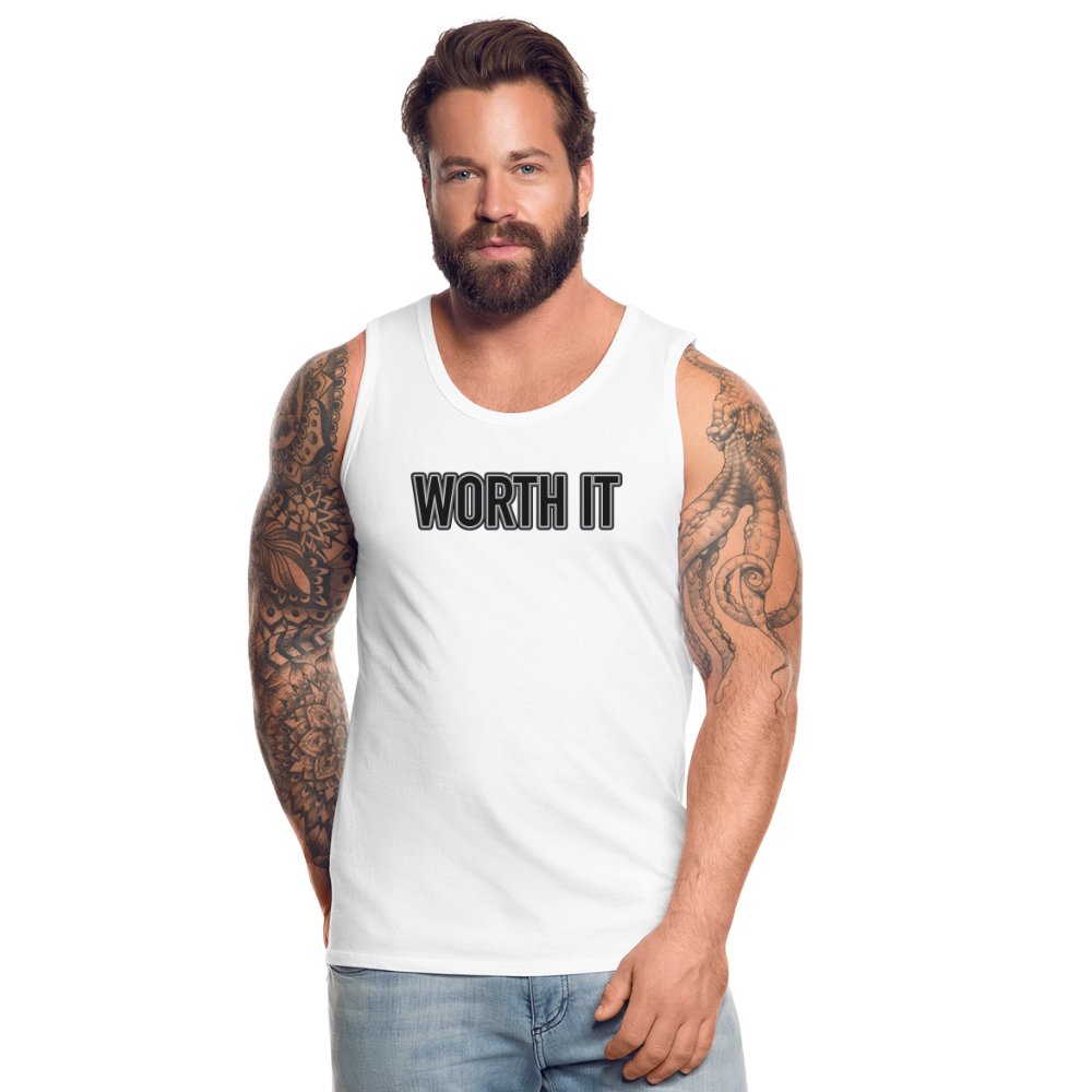 Worth it - Männer Tank Top - weiß