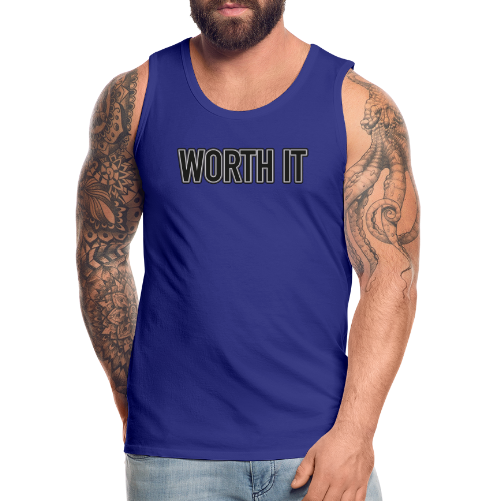 Worth it - Männer Tank Top - Königsblau
