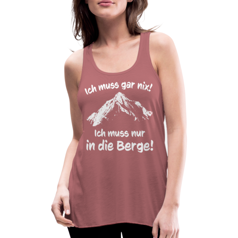 Ich muss gar nix! Ich muss nur in die Berge! - Federleichtes Frauen Tank Top - Vintage Rosa