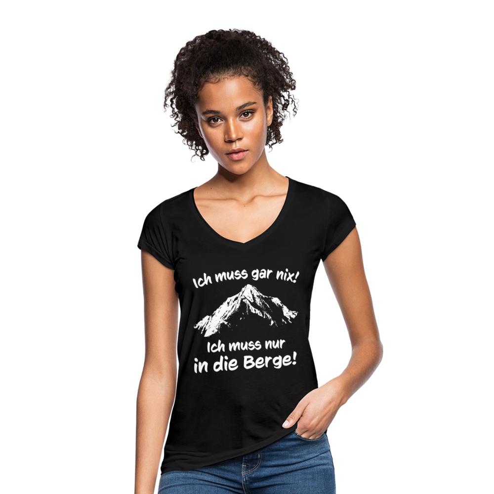 Ich muss gar nix! Ich muss nur in die Berge! - Frauen Vintage T-Shirt - Schwarz
