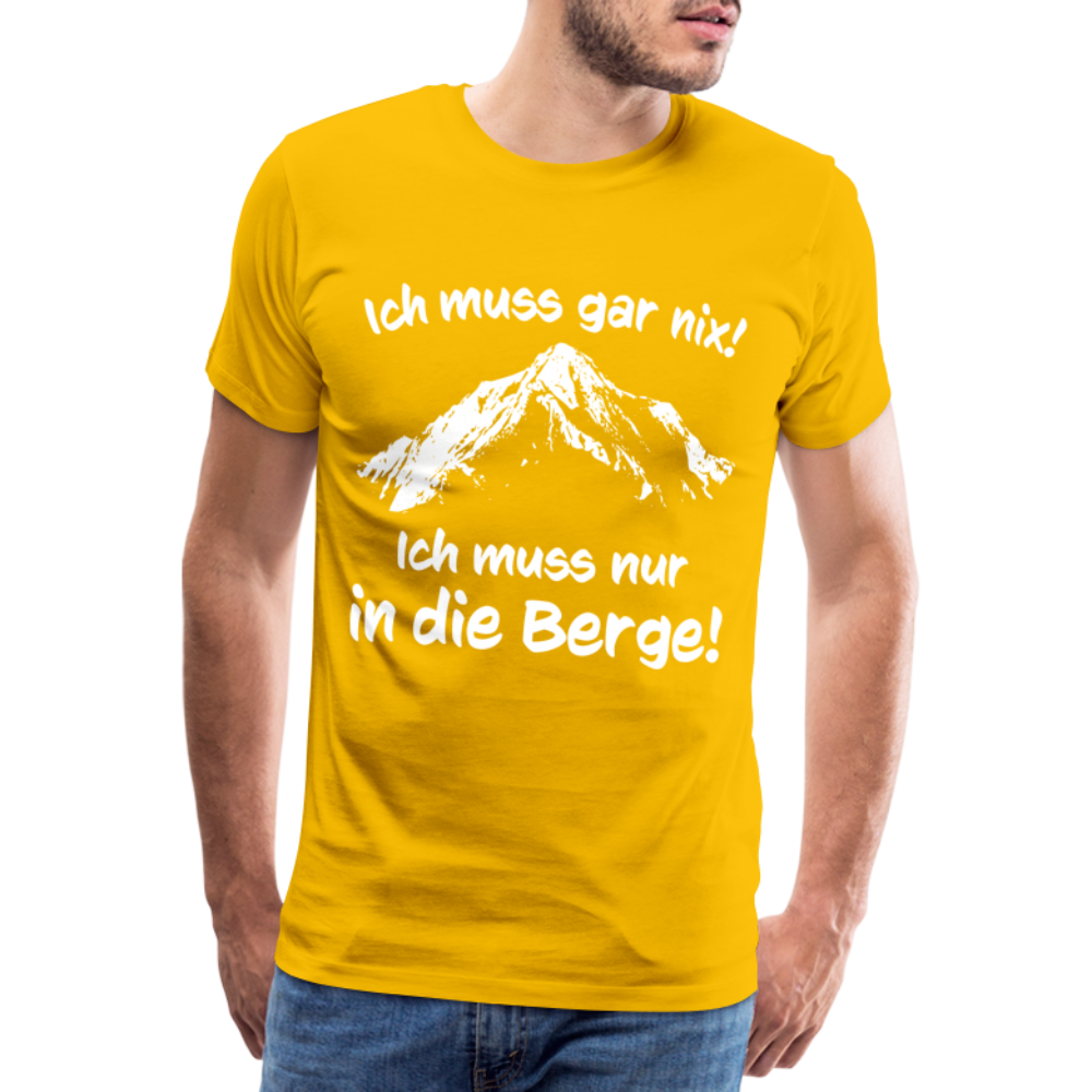 Ich muss gar nix! Ich muss nur in die Berge! - Männer T-Shirt - Sonnengelb