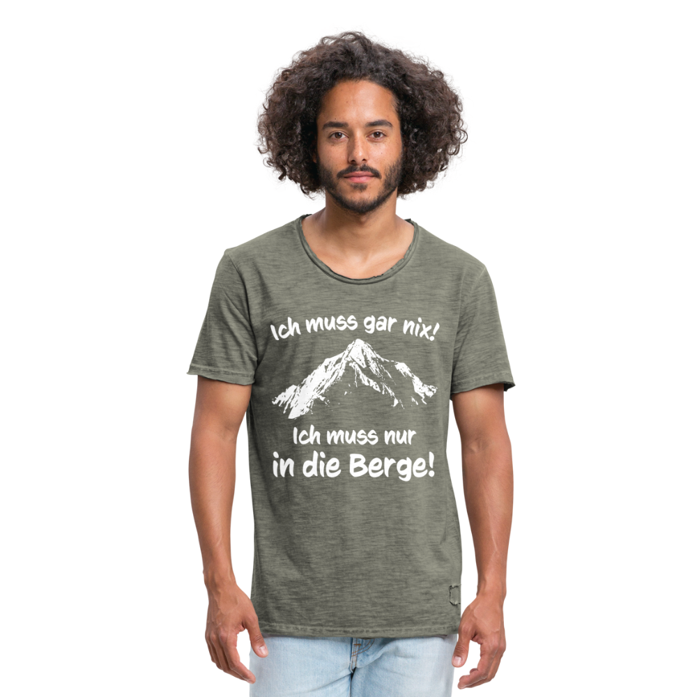 Ich muss gar nix! Ich muss nur in die Berge! - Männer Vintage T-Shirt - Vintage Khaki