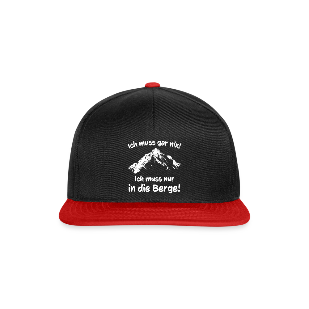 Ich muss gar nix! Ich muss nur in die Berge! - Snapback Cap - Schwarz/Rot