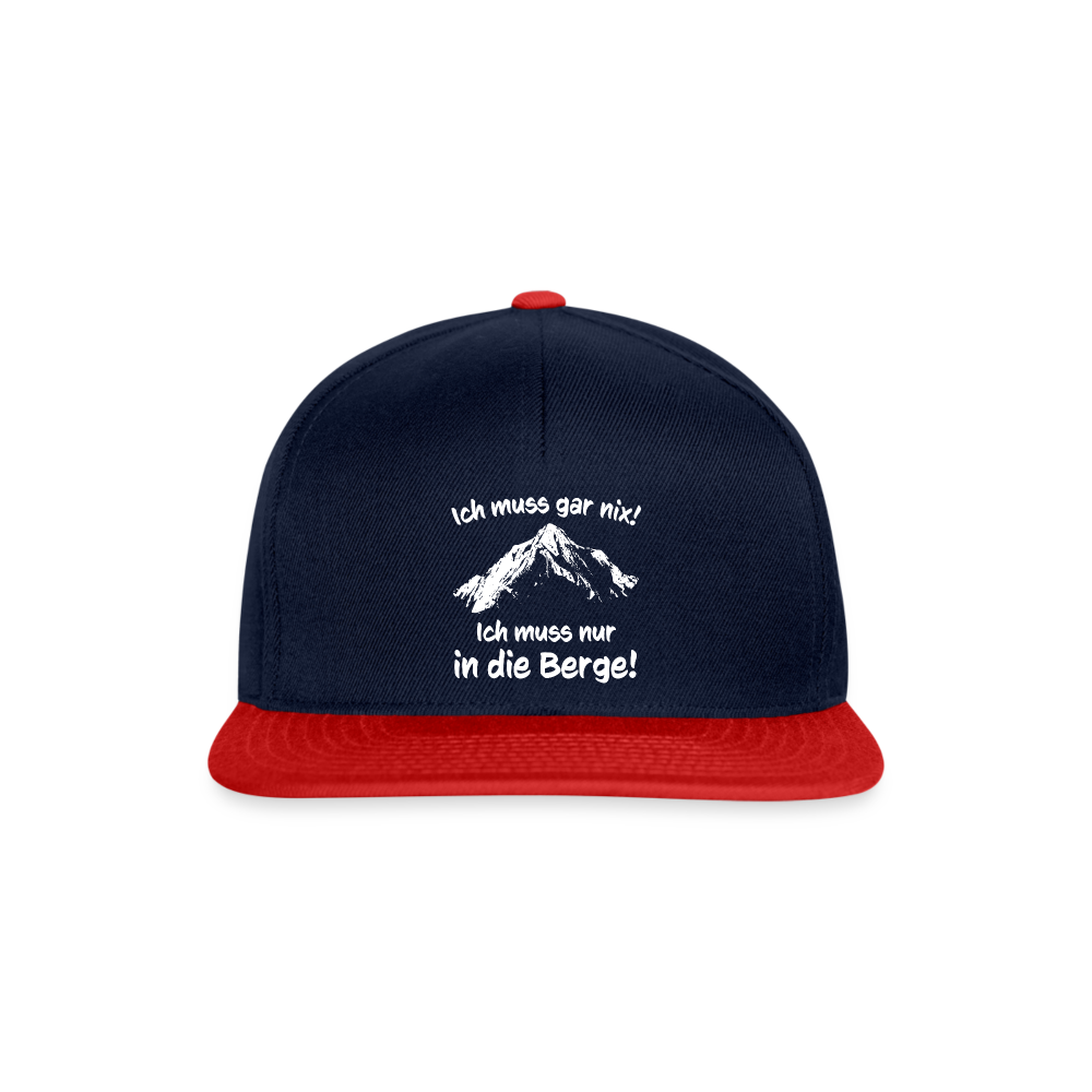 Ich muss gar nix! Ich muss nur in die Berge! - Snapback Cap - Navy/Rot