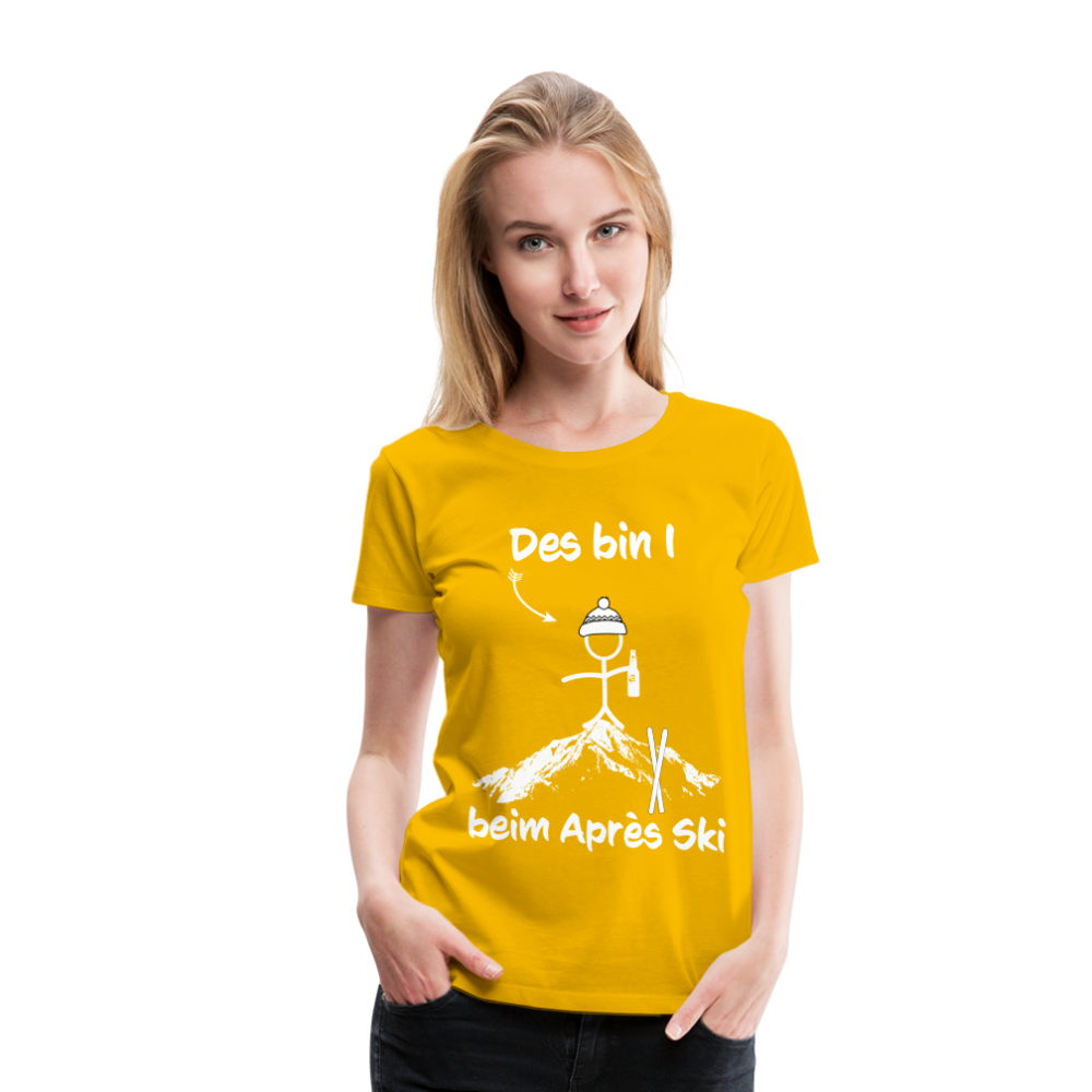 Des bin I beim Après Ski - Frauen T-Shirt - Sonnengelb