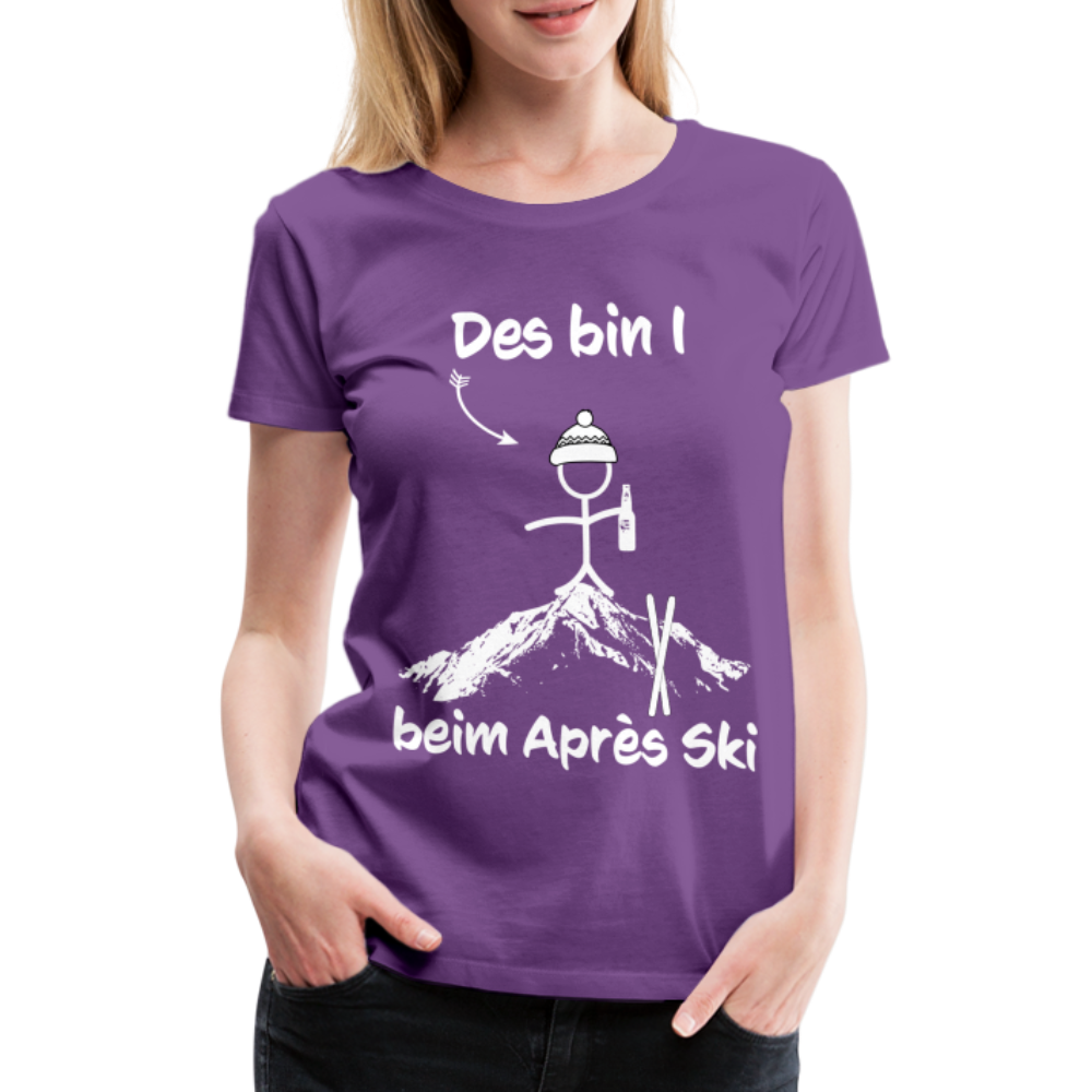 Des bin I beim Après Ski - Frauen T-Shirt - Lila