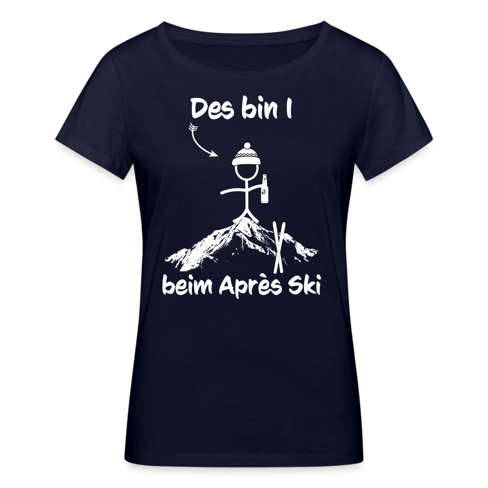 Des bin I beim Après Ski - Frauen T-Shirt aus 100% Bio-Baumwolle - Navy