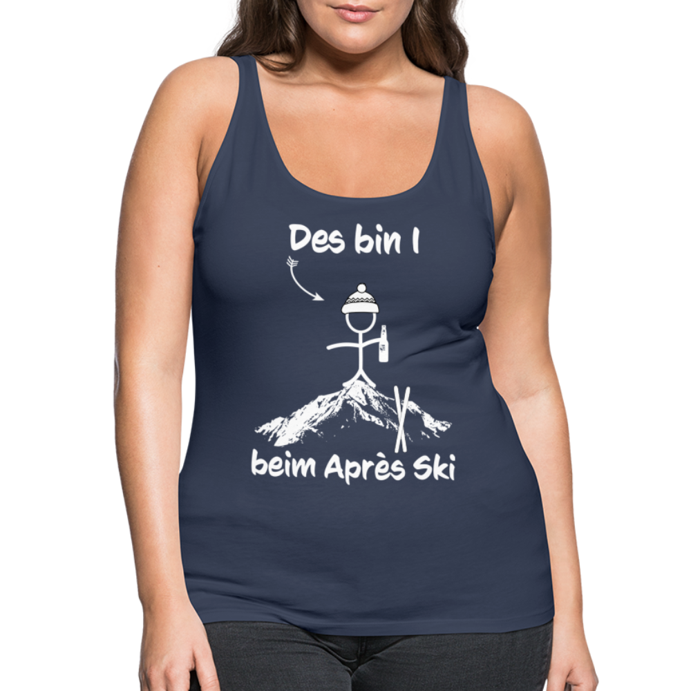 Des bin I beim Après Ski - Frauen Tank Top - Navy