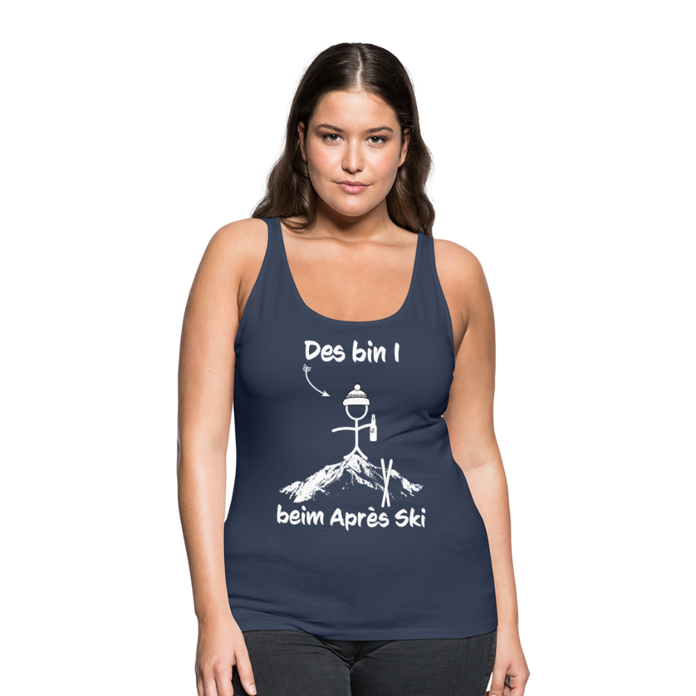 Des bin I beim Après Ski - Frauen Tank Top - Navy