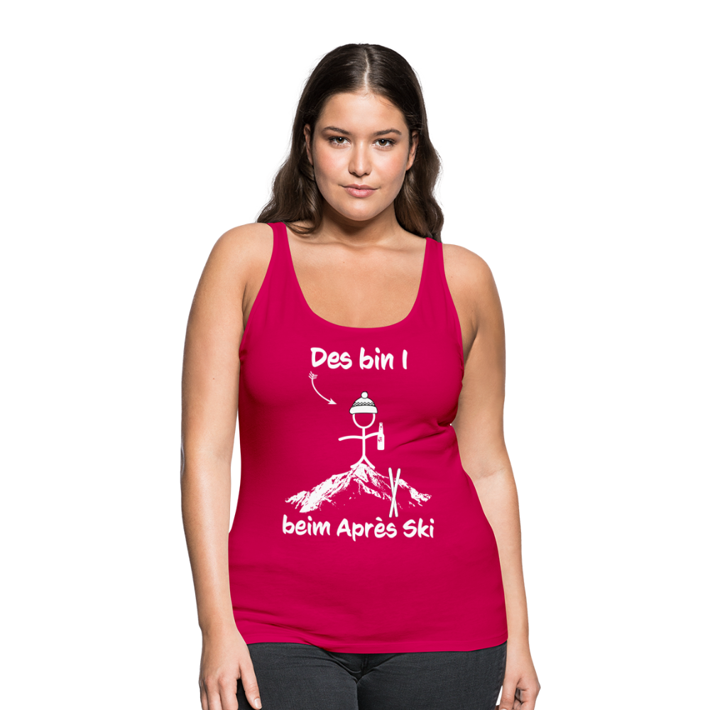 Des bin I beim Après Ski - Frauen Tank Top - dunkles Pink