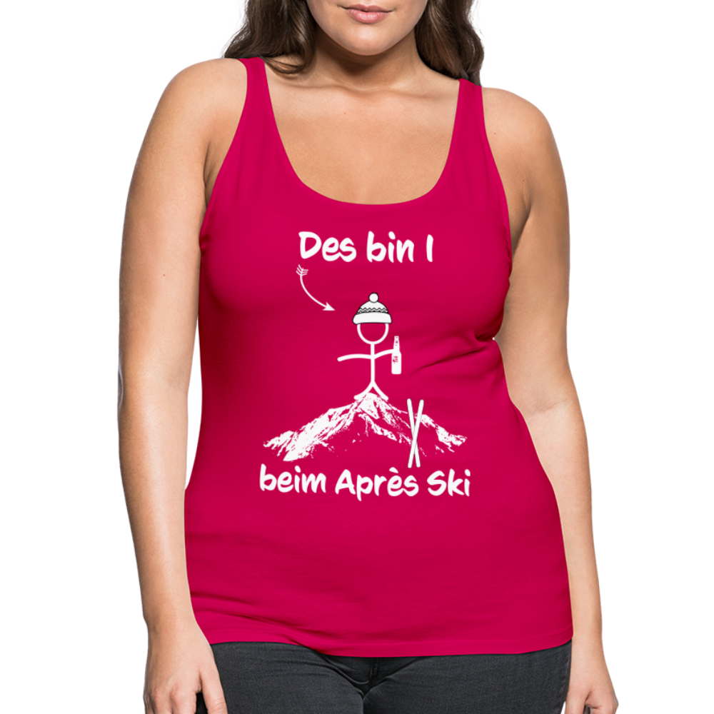 Des bin I beim Après Ski - Frauen Tank Top - dunkles Pink