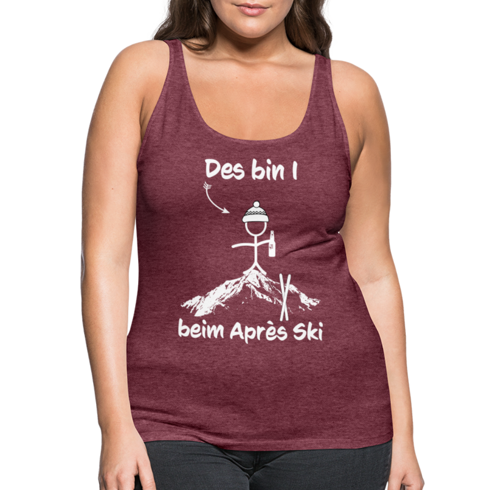 Des bin I beim Après Ski - Frauen Tank Top - Bordeauxrot meliert