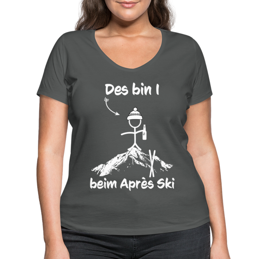 Des bin I beim Après Ski - Frauen T-Shirt mit V-Ausschnitt aus 100% Bio-Baumwolle - Anthrazit