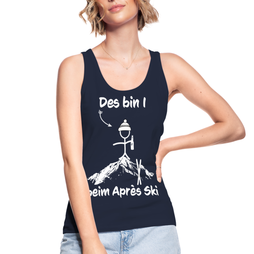Des bin I beim Après Ski - Frauen Tank Top aus 100% Bio-Baumwolle - Navy