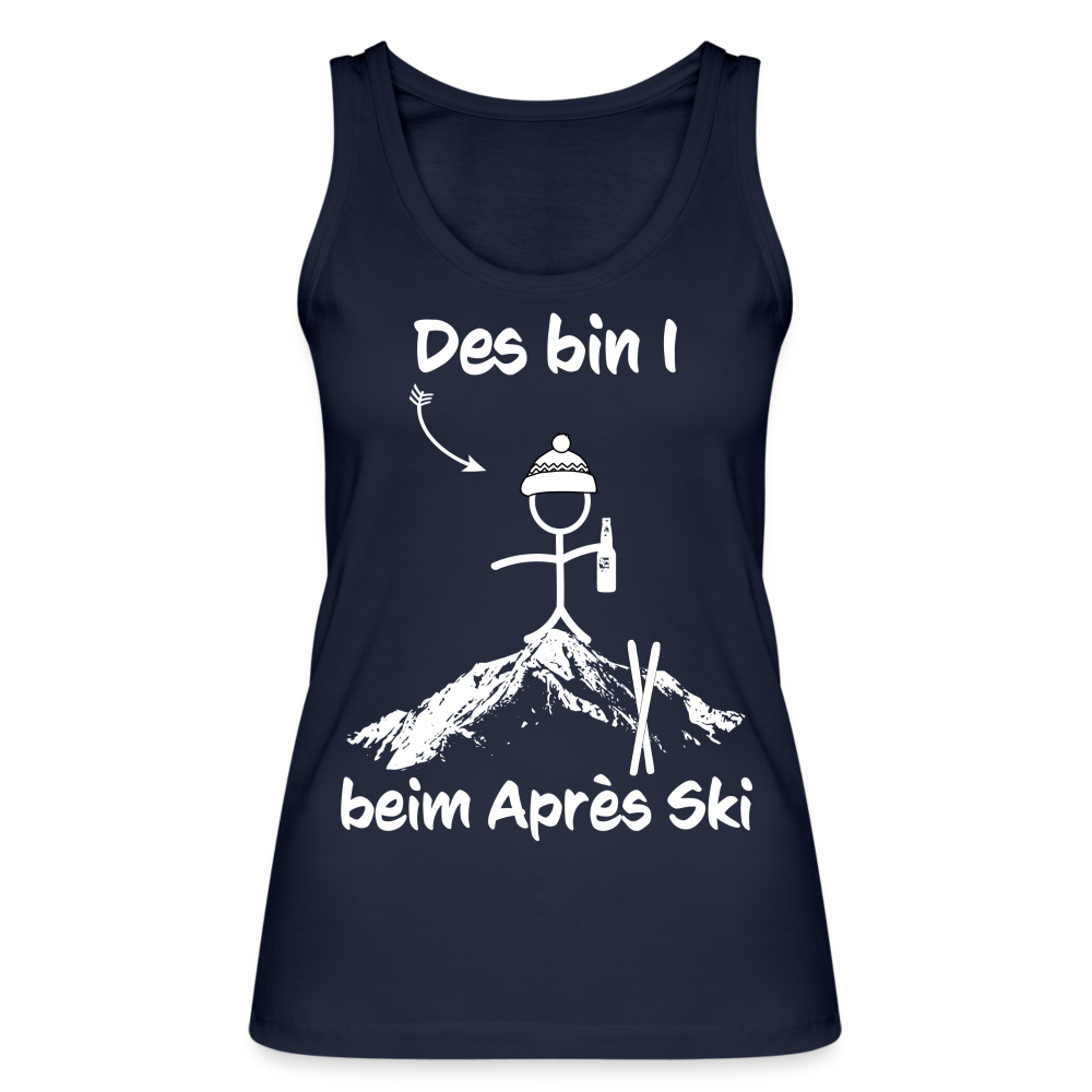 Des bin I beim Après Ski - Frauen Tank Top aus 100% Bio-Baumwolle - Navy