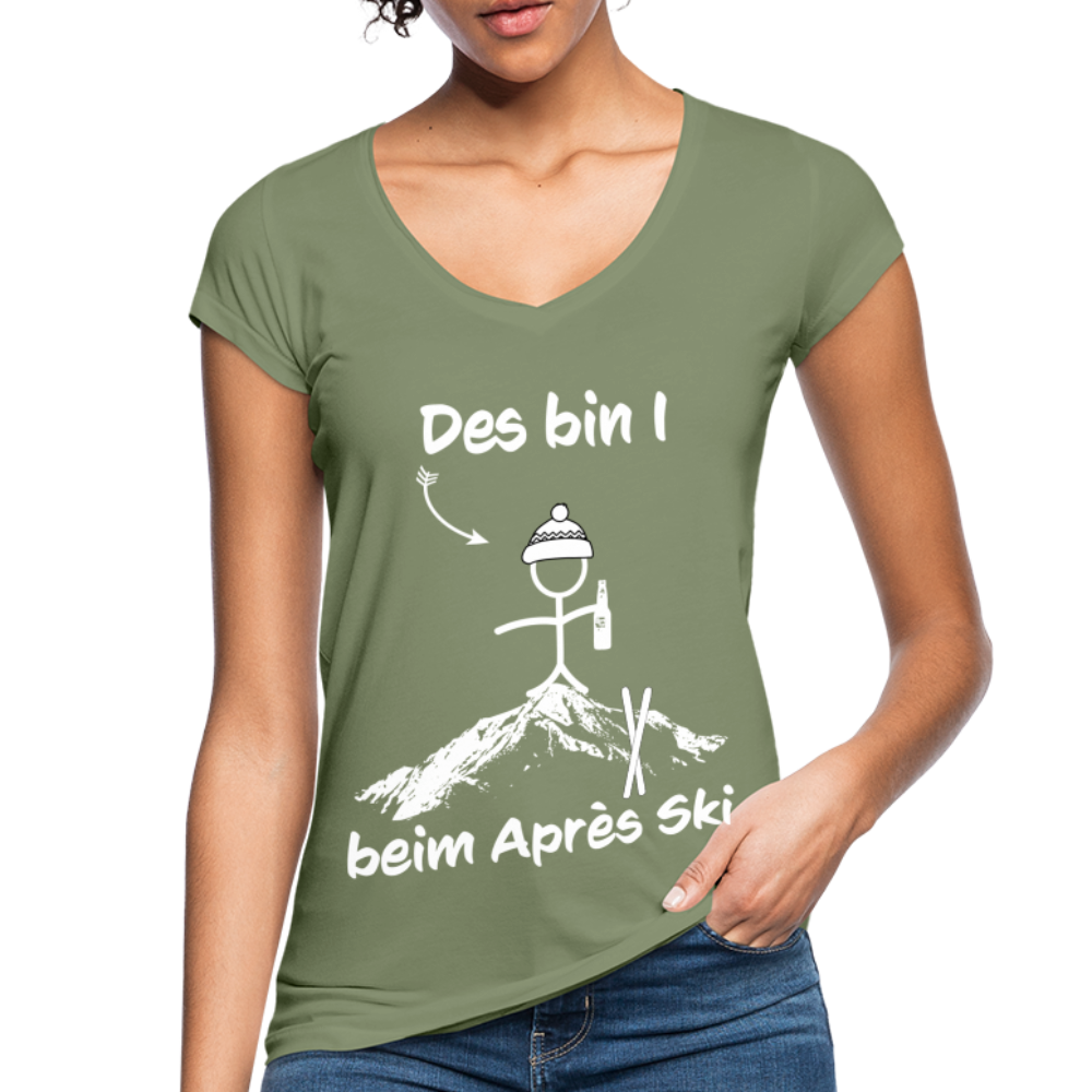 Des bin I beim Après Ski - Frauen Vintage T-Shirt - Oliv