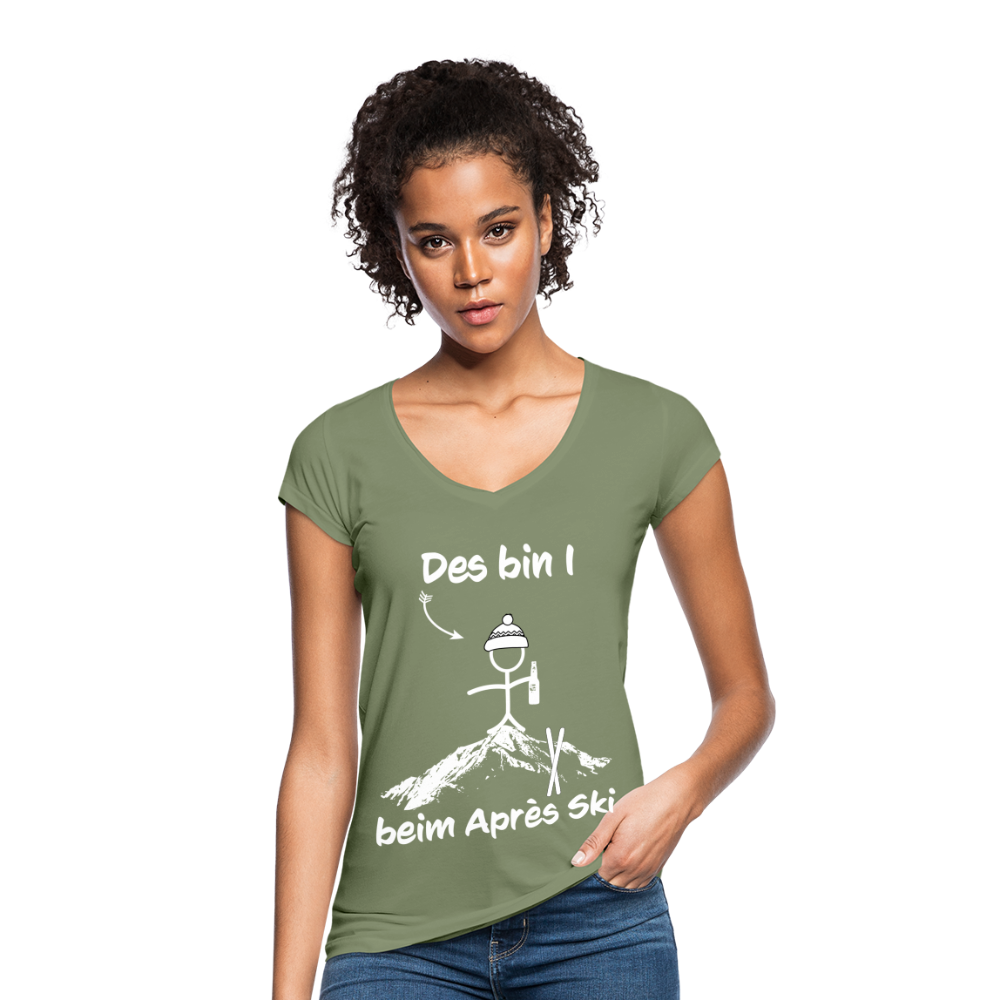 Des bin I beim Après Ski - Frauen Vintage T-Shirt - Oliv