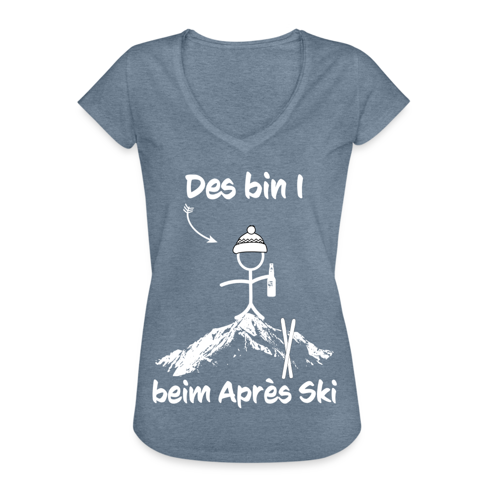 Des bin I beim Après Ski - Frauen Vintage T-Shirt - Vintage Denim