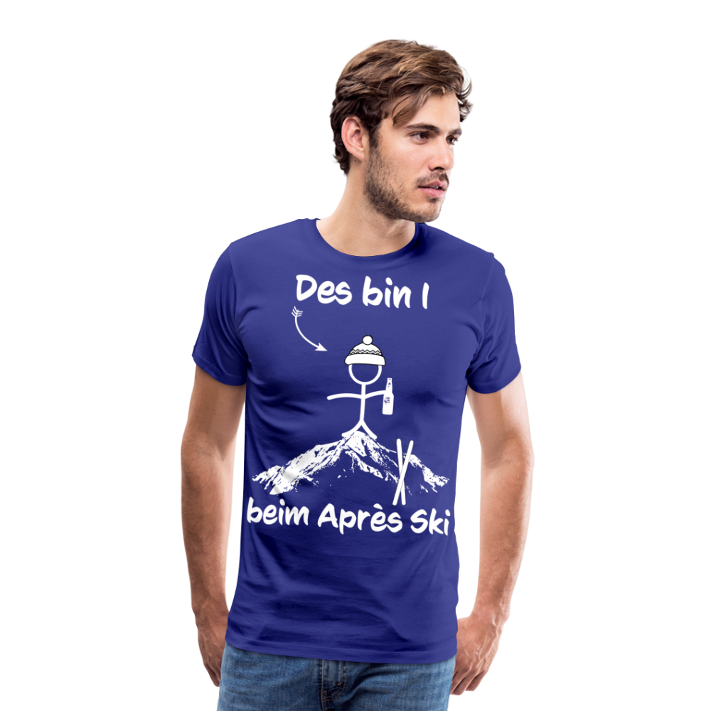 Des bin I beim Après Ski - Männer T-Shirt - Königsblau