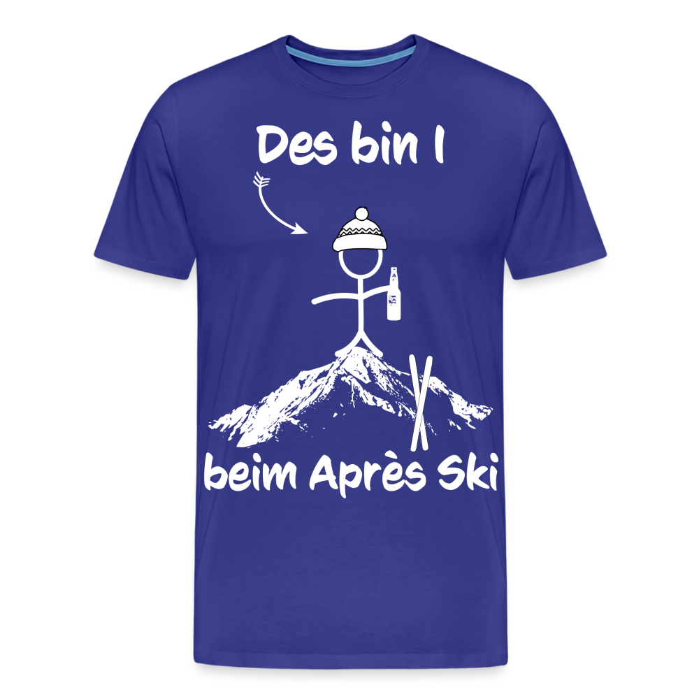 Des bin I beim Après Ski - Männer T-Shirt - Königsblau