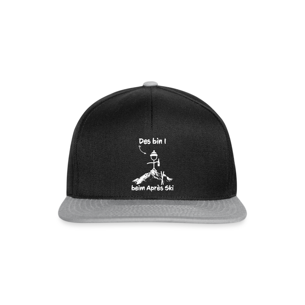 Des bin I beim Après Ski - Snapback Cap - Schwarz/Grau
