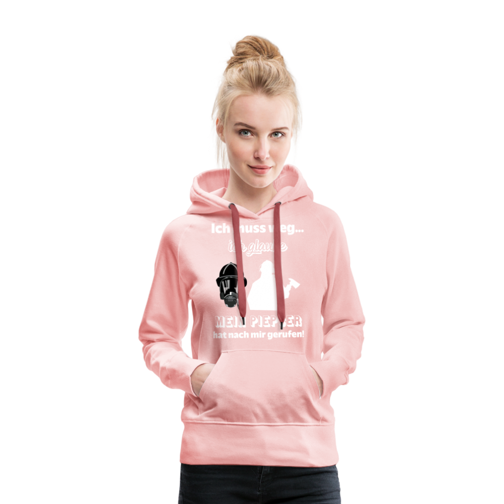 Ich muss weg... Ich glaube mein Piepser hat nach mir gerufen! - Frauen Hoodie - Kristallrosa