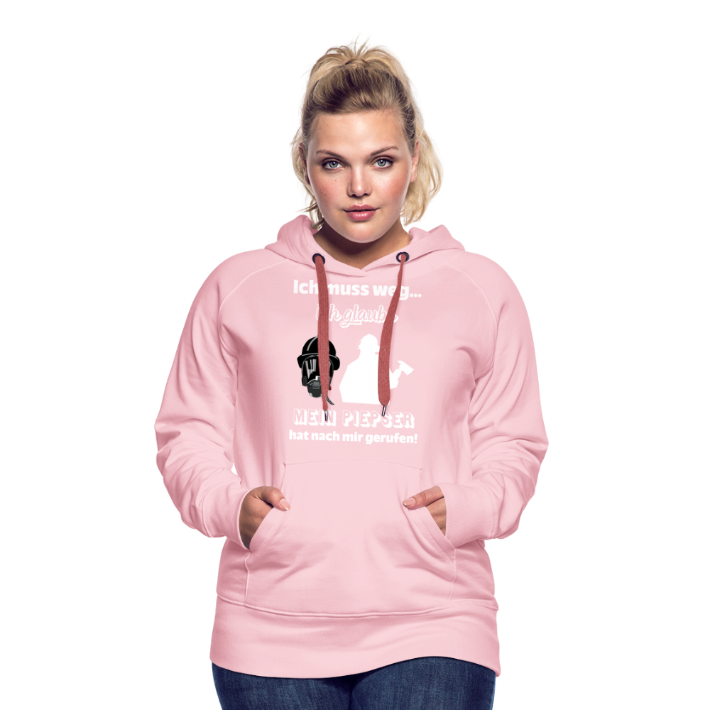 Ich muss weg... Ich glaube mein Piepser hat nach mir gerufen! - Frauen Hoodie - Kristallrosa