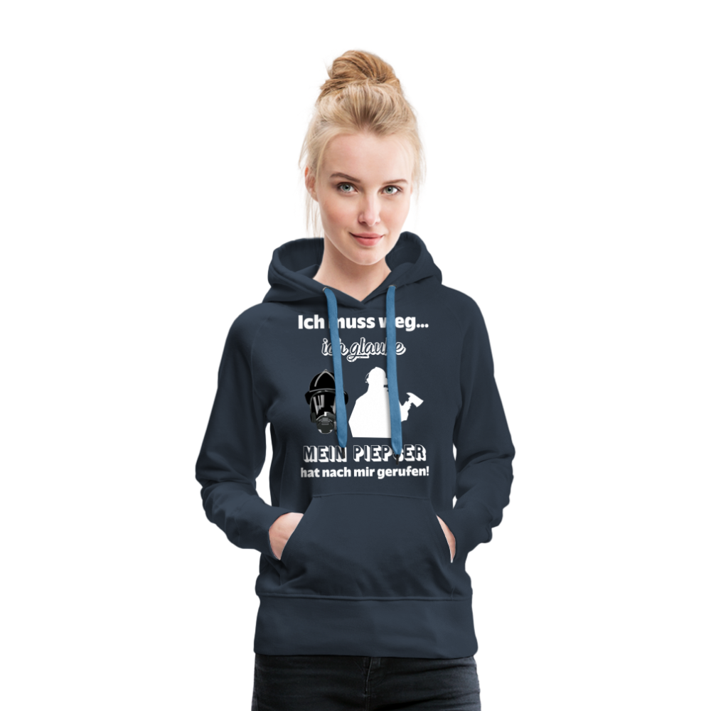 Ich muss weg... Ich glaube mein Piepser hat nach mir gerufen! - Frauen Hoodie - Navy