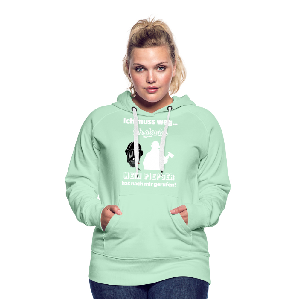 Ich muss weg... Ich glaube mein Piepser hat nach mir gerufen! - Frauen Hoodie - helles Mintgrün