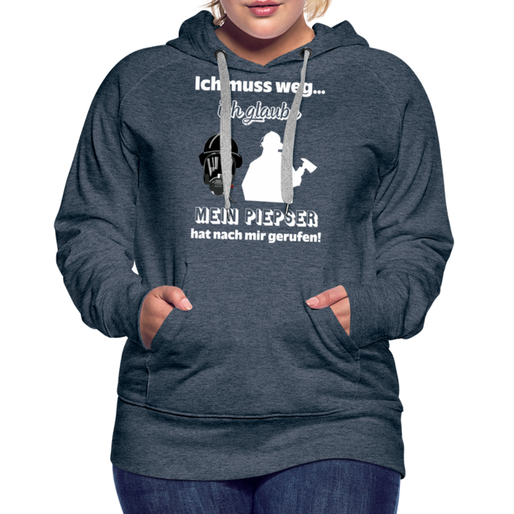 Ich muss weg... Ich glaube mein Piepser hat nach mir gerufen! - Frauen Hoodie - Jeansblau
