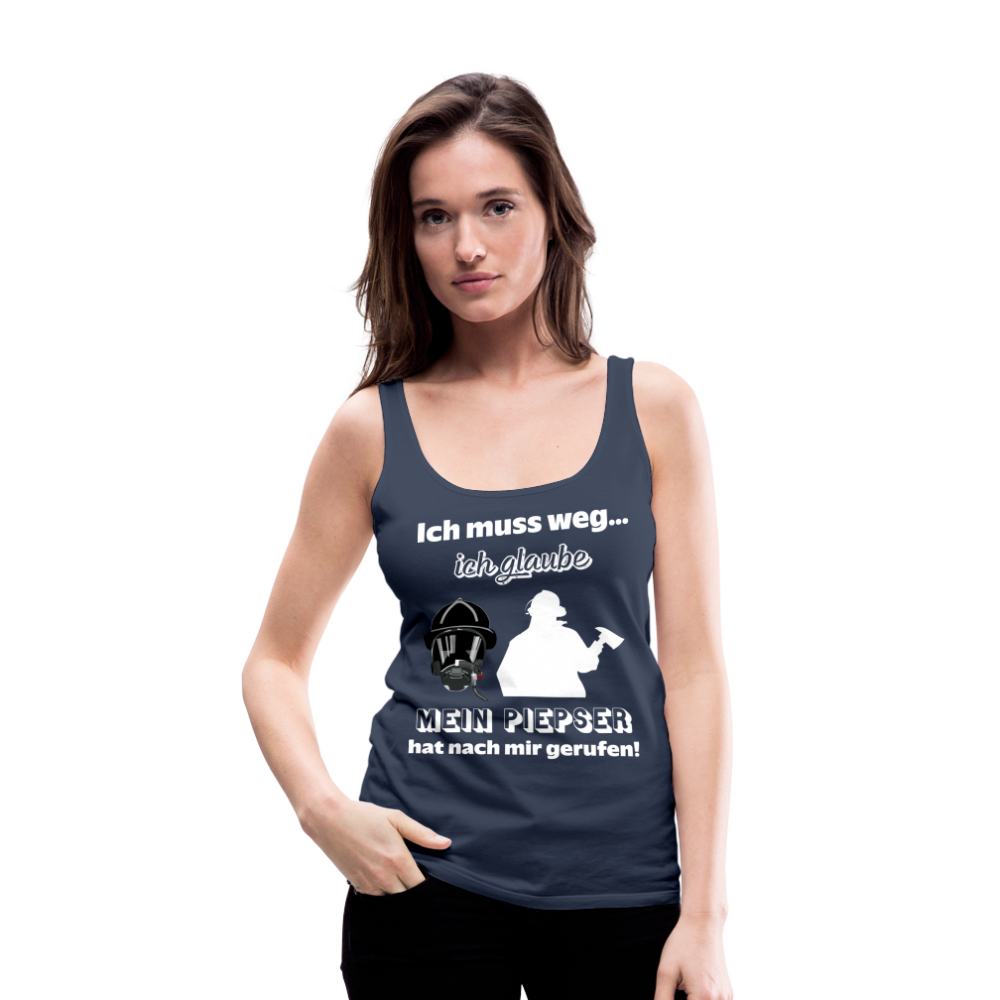 Ich muss weg... Ich glaube mein Piepser hat nach mir gerufen! - Frauen Tank Top - Navy