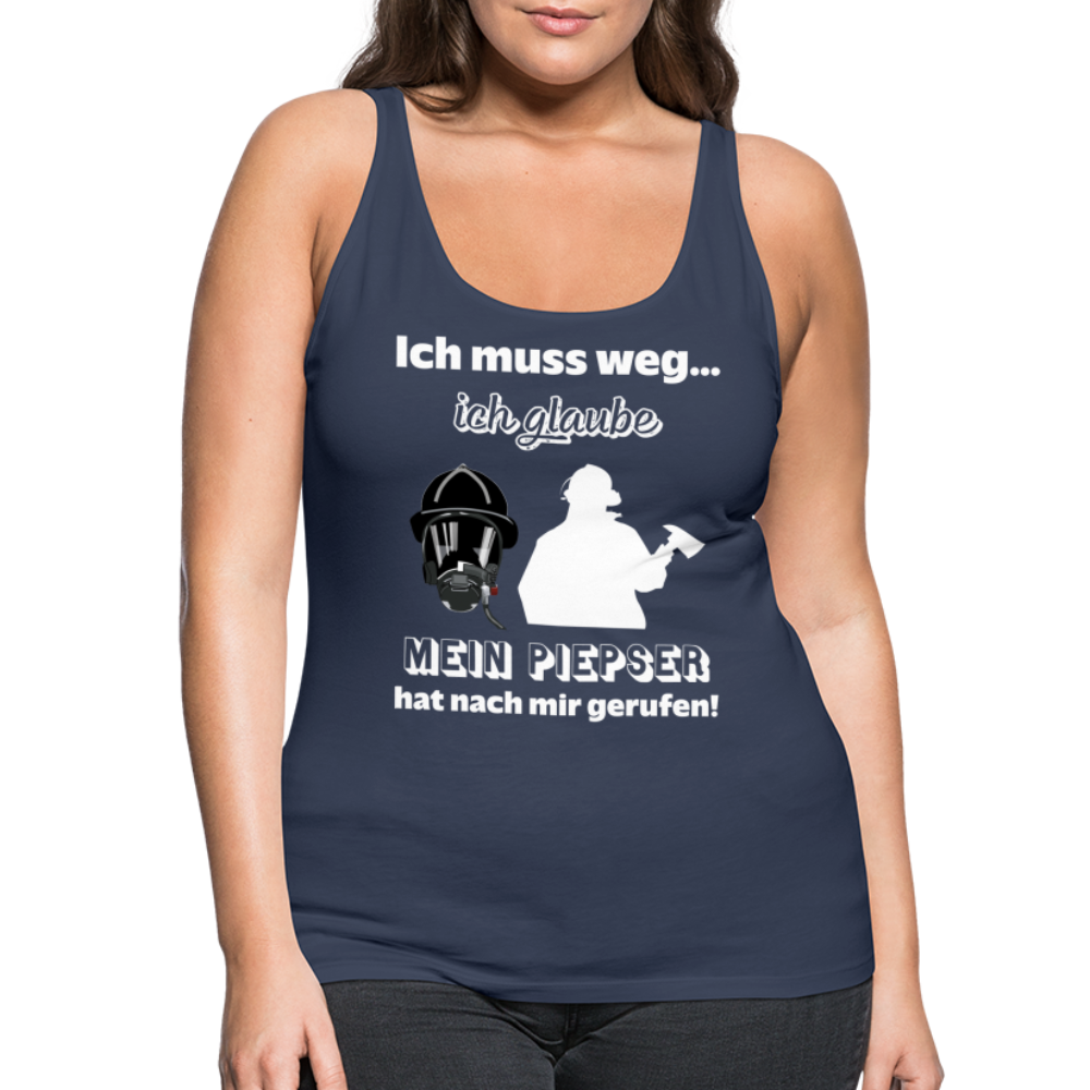 Ich muss weg... Ich glaube mein Piepser hat nach mir gerufen! - Frauen Tank Top - Navy
