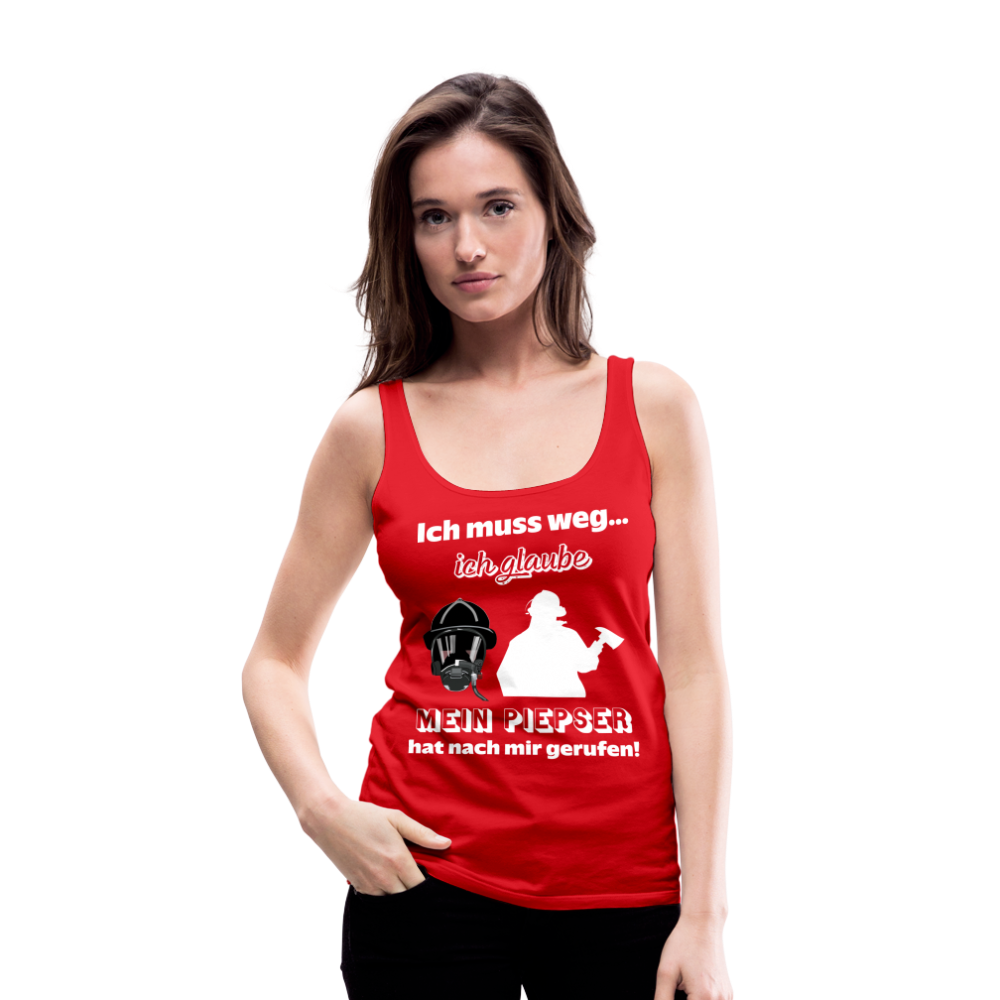 Ich muss weg... Ich glaube mein Piepser hat nach mir gerufen! - Frauen Tank Top - Rot