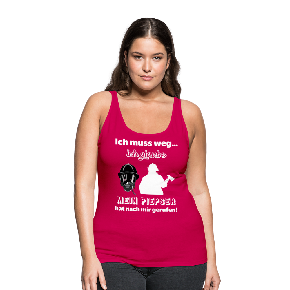 Ich muss weg... Ich glaube mein Piepser hat nach mir gerufen! - Frauen Tank Top - dunkles Pink