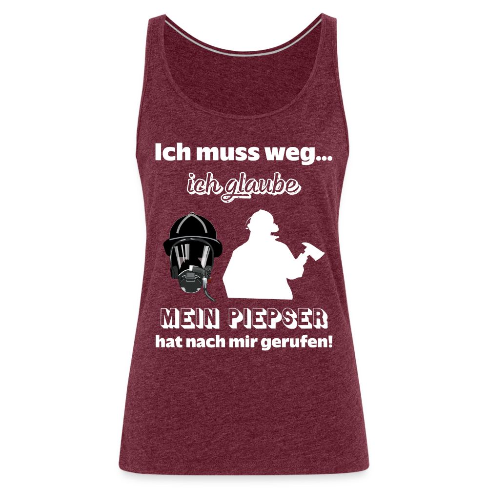 Ich muss weg... Ich glaube mein Piepser hat nach mir gerufen! - Frauen Tank Top - Bordeauxrot meliert