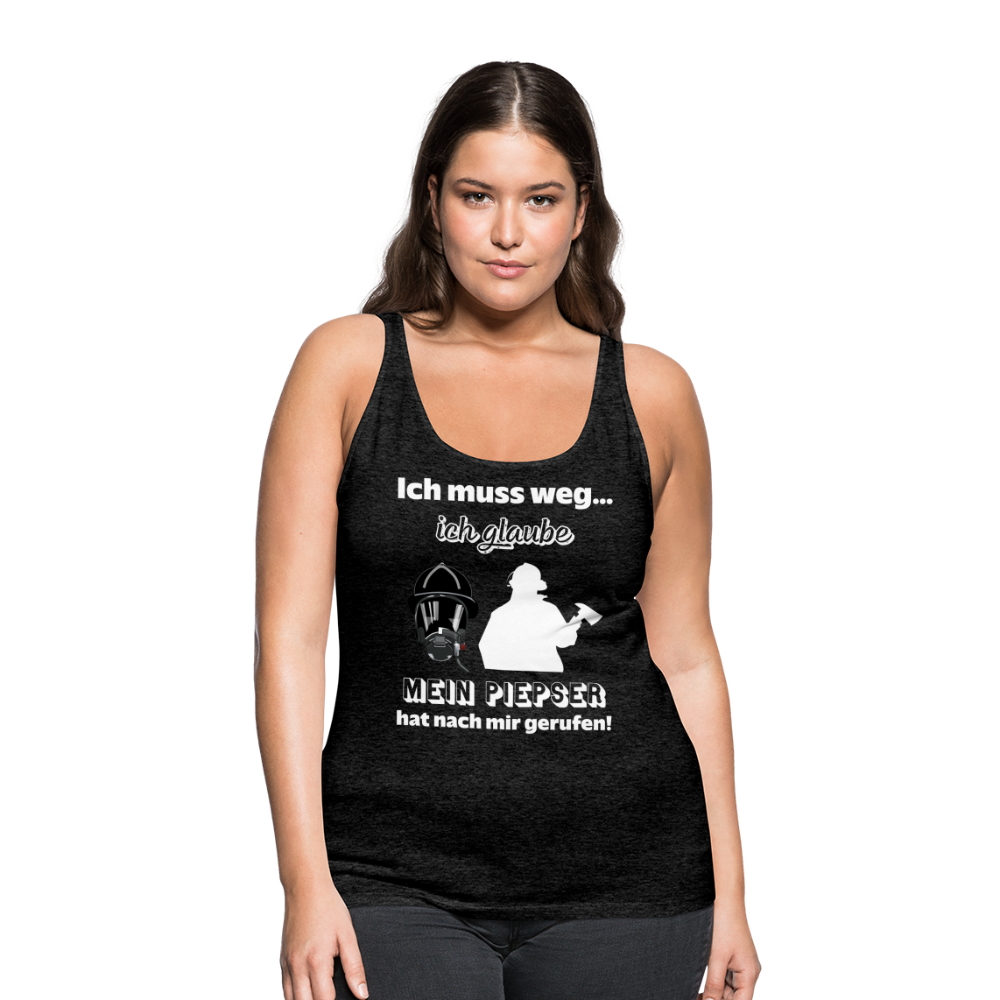Ich muss weg... Ich glaube mein Piepser hat nach mir gerufen! - Frauen Tank Top - Anthrazit