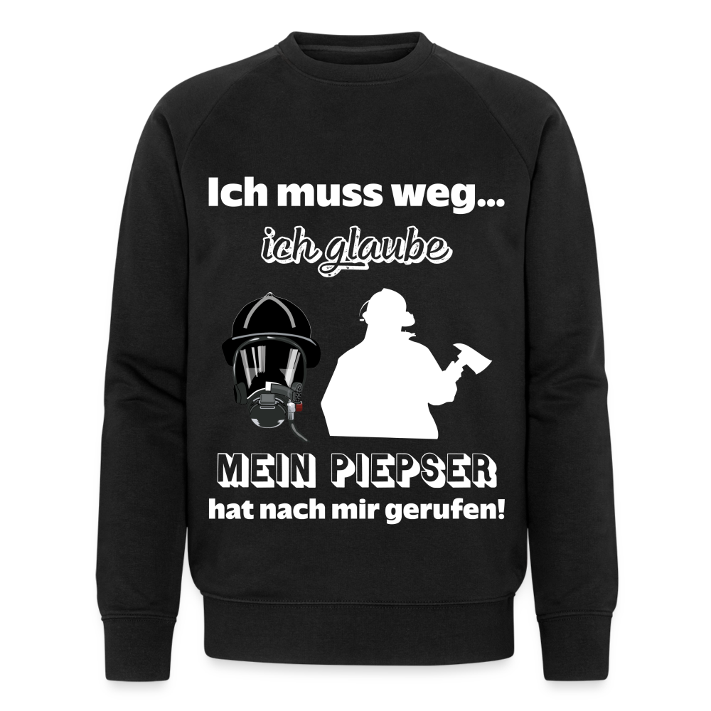 Ich muss weg... Ich glaube mein Piepser hat nach mir gerufen! - Männer Bio-Sweatshirt - Schwarz