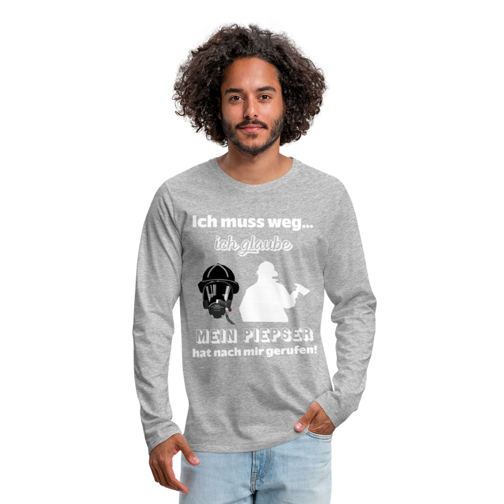 Ich muss weg... Ich glaube mein Piepser hat nach mir gerufen! - Männer Langarmshirt - Grau meliert