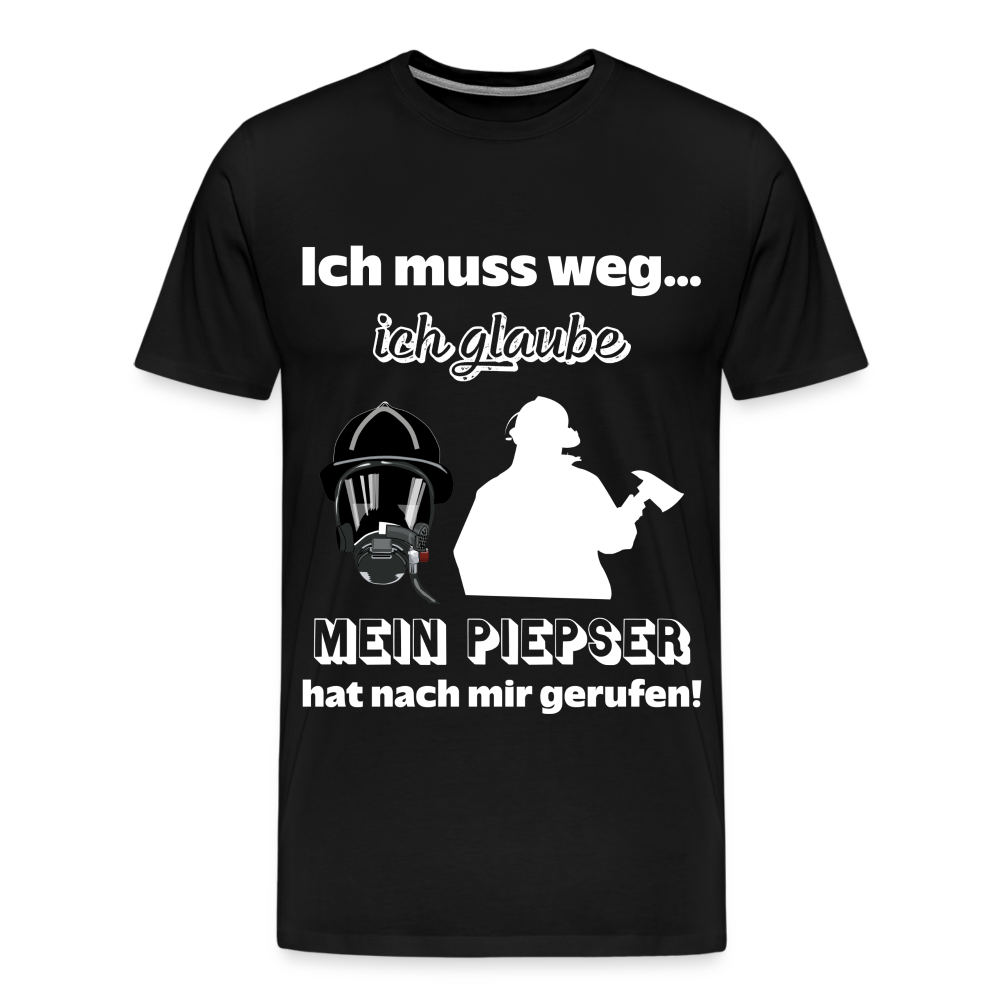 Ich muss weg... Ich glaube mein Piepser hat nach mir gerufen! - Männer T-Shirt - Schwarz