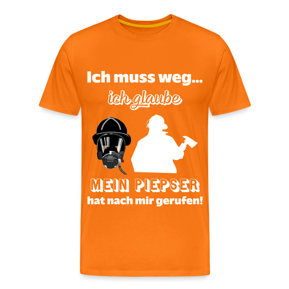 Ich muss weg... Ich glaube mein Piepser hat nach mir gerufen! - Männer T-Shirt - Orange