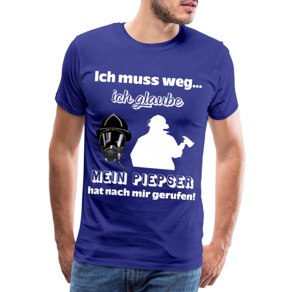 Ich muss weg... Ich glaube mein Piepser hat nach mir gerufen! - Männer T-Shirt - Königsblau