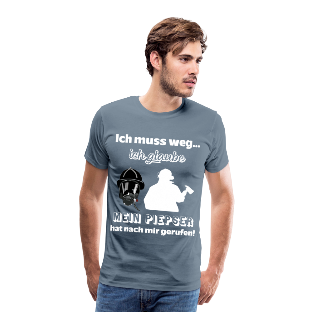 Ich muss weg... Ich glaube mein Piepser hat nach mir gerufen! - Männer T-Shirt - Blaugrau
