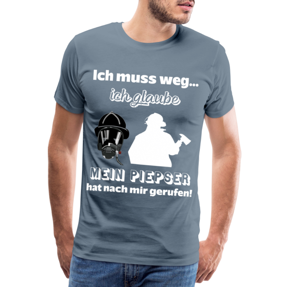 Ich muss weg... Ich glaube mein Piepser hat nach mir gerufen! - Männer T-Shirt - Blaugrau