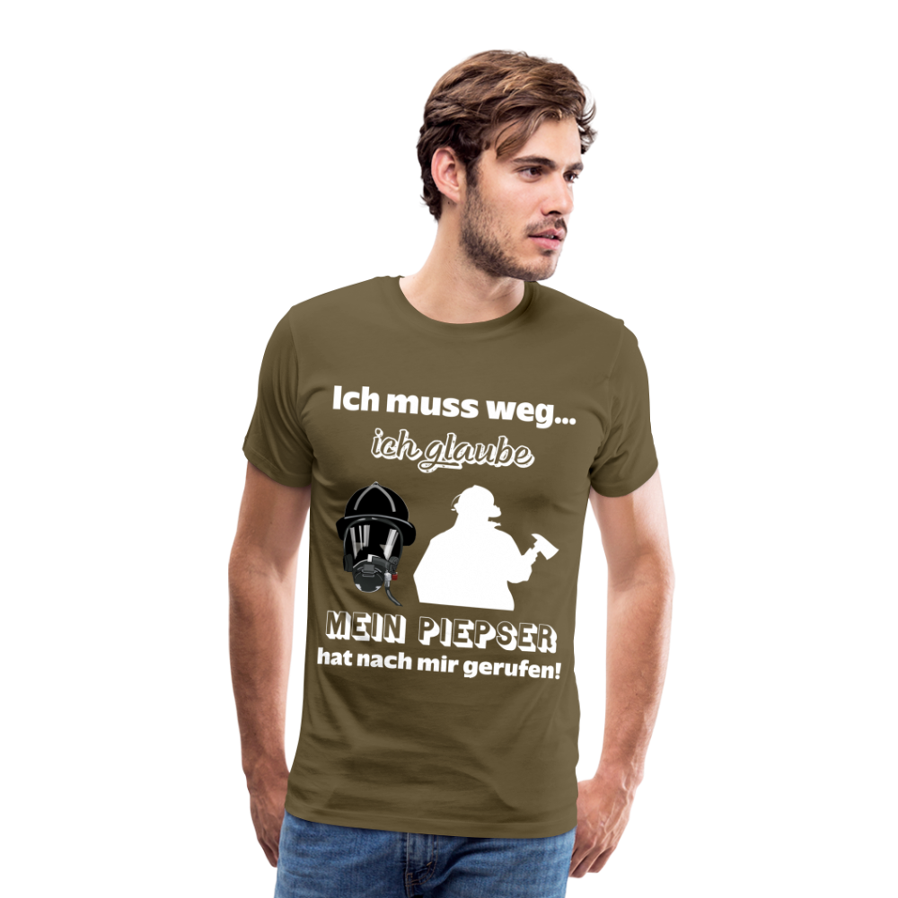 Ich muss weg... Ich glaube mein Piepser hat nach mir gerufen! - Männer T-Shirt - Khaki