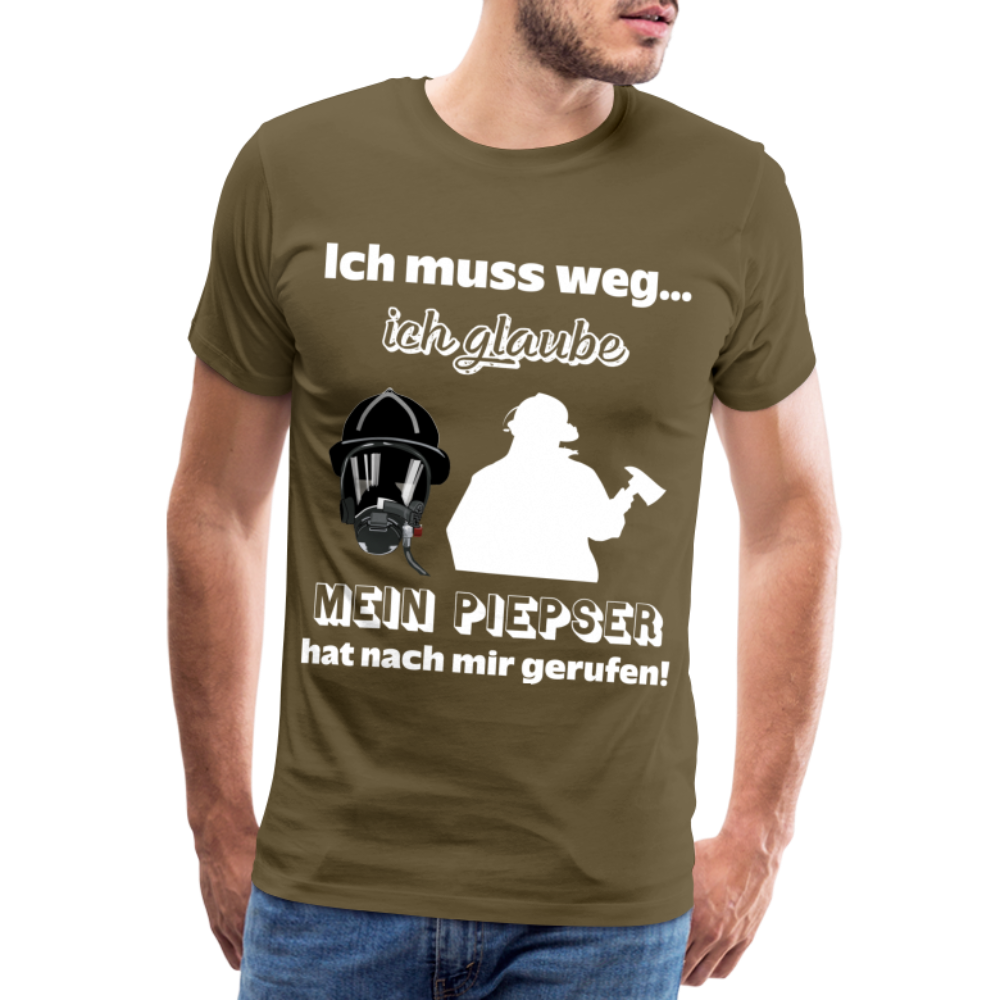 Ich muss weg... Ich glaube mein Piepser hat nach mir gerufen! - Männer T-Shirt - Khaki