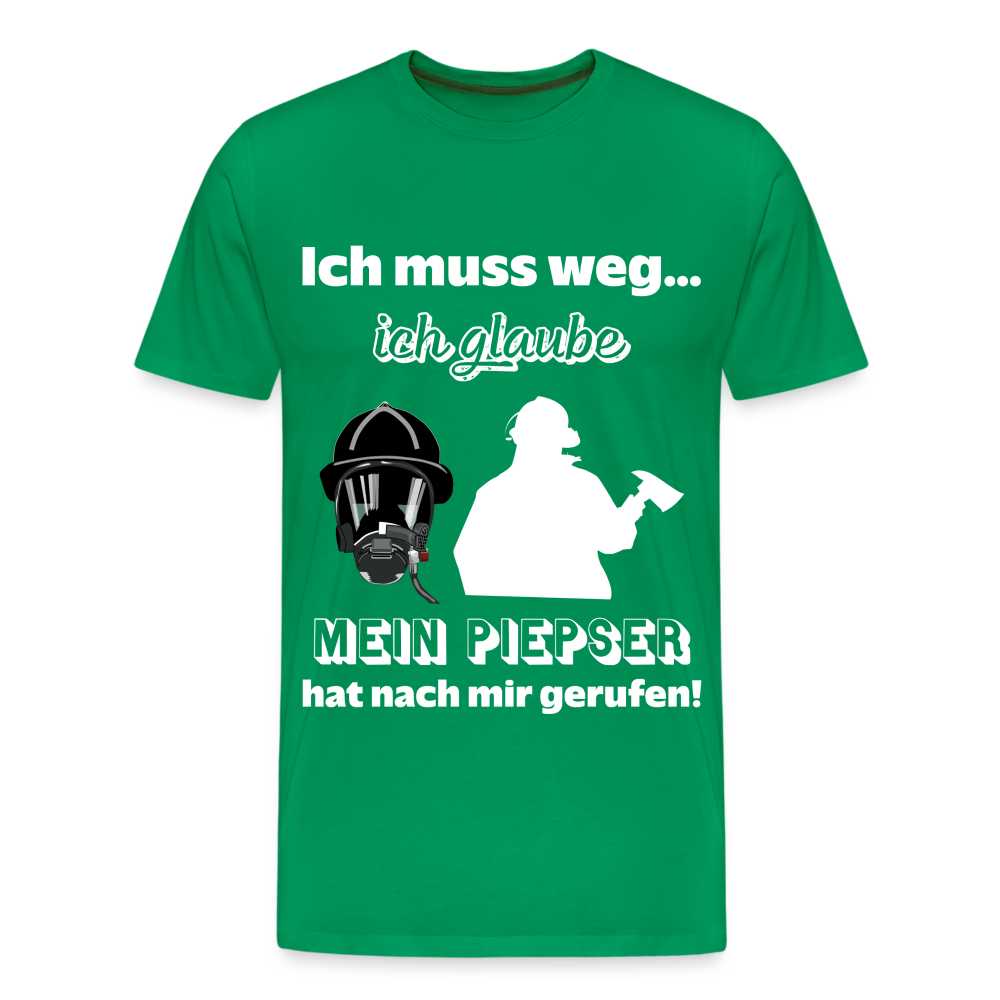 Ich muss weg... Ich glaube mein Piepser hat nach mir gerufen! - Männer T-Shirt - Kelly Green